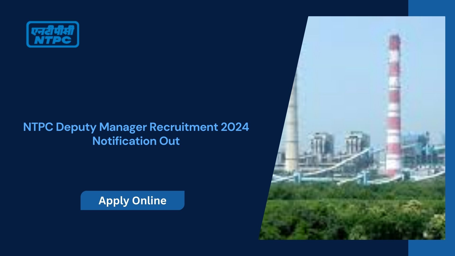 NTPC Deputy Manager Recruitment 2024 Notification Out