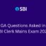 GA Questions Asked in SBI Clerk Mains Exam 2024