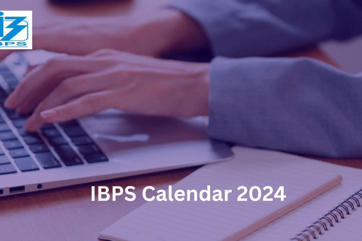 IBPS Calendar 2024 Out